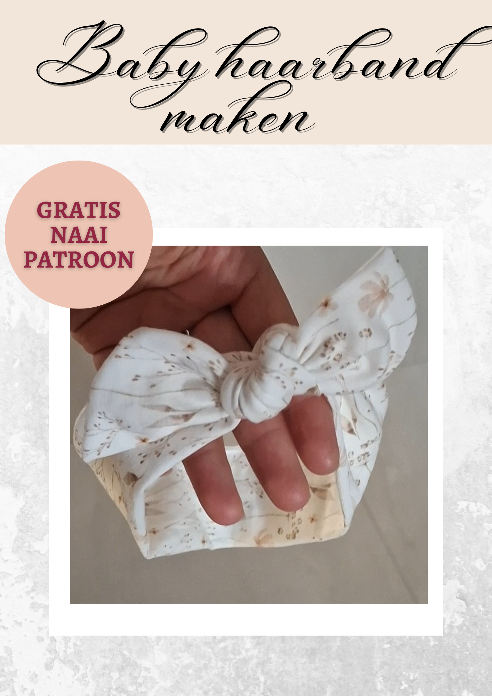 Een haarband maken voor een baby? Gratis naaipatroon!