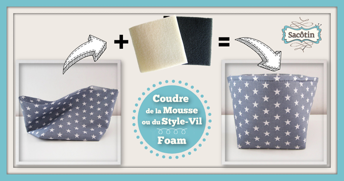 Coudre du Styl-Vil ou de la mousse sur résille
