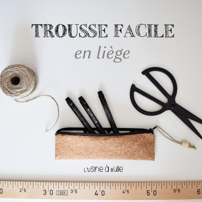 Trousse facile en liège