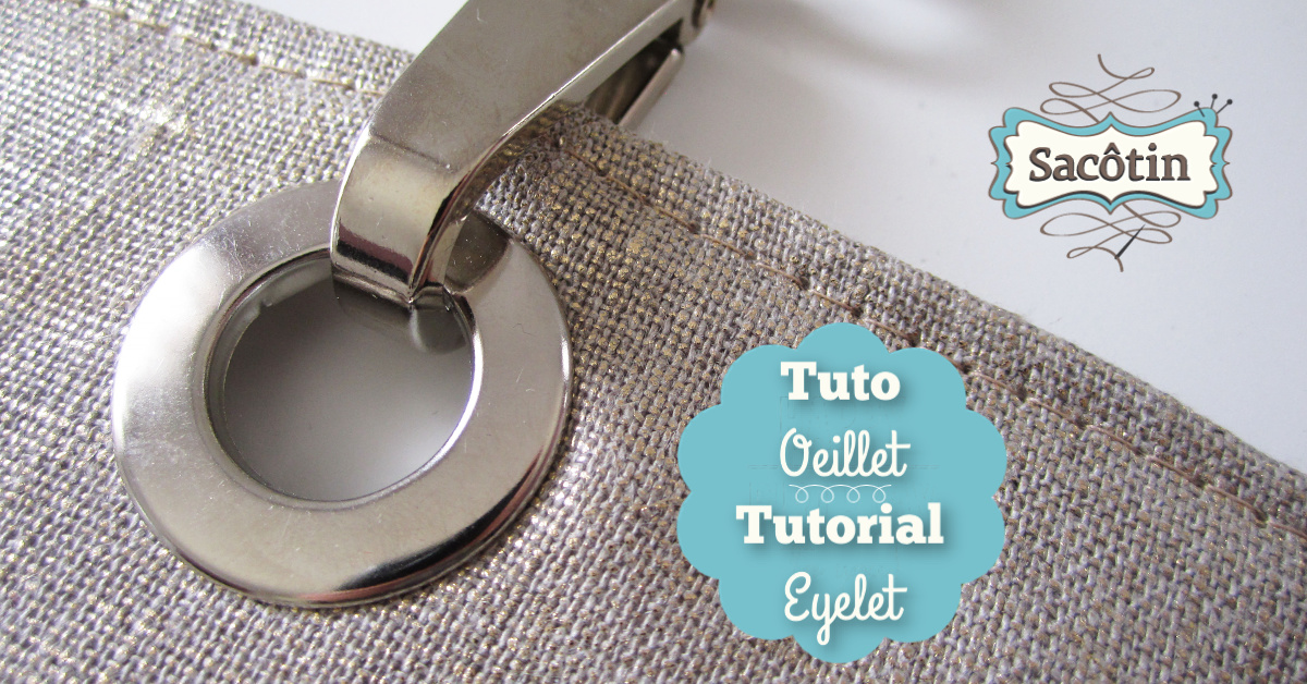 Installer des oeillets sans outils