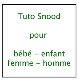Tuto snood pour bébé - enfant - femme - homme – Accessoires